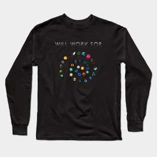 Will Work For Crypto Cryptocurrency Blockchain Design Long Sleeve T-Shirt